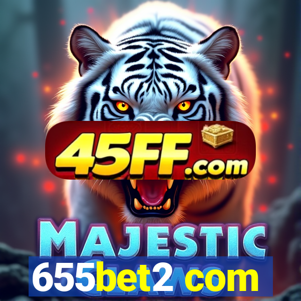 655bet2 com